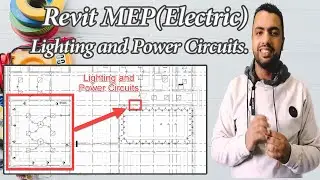 06-Revit Electric Lighting and Power Circuits||توصيل الكهرباء الى المبات ومخارج الكهرباء