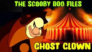 The Scooby Doo Files - Ghost Clown