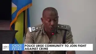 POLICE URGE COMMUNITY TO JOIN FIGHT AGAINST CRIME