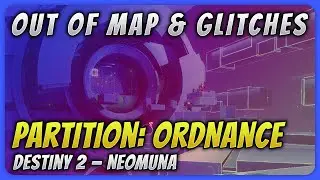 Destiny 2 OOB &mdash; Partition: Ordnance