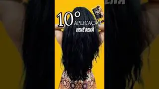 10&deg; APLICA&Ccedil;&Atilde;O DO HEN&Ecirc; #henezada #cabelo #hene #embelleze #hair