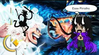 React rap Luffy Vs Kaido @OkabeOficial Guerra em Wano Gacha (Gacha Tubers reagem) /AS\ na fita!