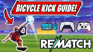 HOW TO BICYCLE KICK IN REMATCH GAME (BICYCLE KICK GUIDE) (PC, PS, XBOX)