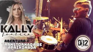 ABERTURA + TRANSTORNADA DE APAIXONADA | DVD ​⁠KALLY FONSECA | D12 NA BATERA #drumcam