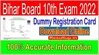 Bihar Board 10th Dummy Registration Card 2022 (Download) By School Code, Name, & Date of Birth)