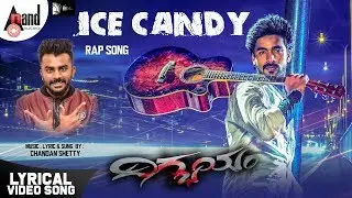 Digbayam | Ice Candy Rap | Lyrical Video |Amith |Kavitha Bist |Chandan Shetty | 1234 Cine Creations