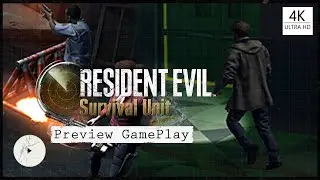 RESIDENT EVIL SURVIVAL UNIT  PREVIEW GAMEPLAY  // 4K ULTRA HD