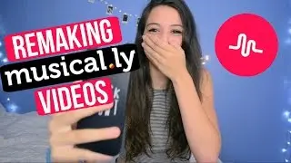 Remaking Musical.ly's