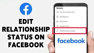 How To Edit Relationship Status&nbsp;On&nbsp;Facebook 2024 | Facebook Relationship Update | Meta Facebook App
