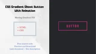 CSS Gradient Ghost Button With Animation | Moving Gradient Fill