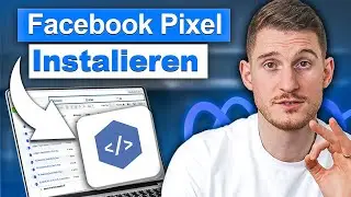 Facebook Pixel erstellen und installieren - Schritt f&uuml;r Schritt Anleitung [Tutorial - Deutsch]