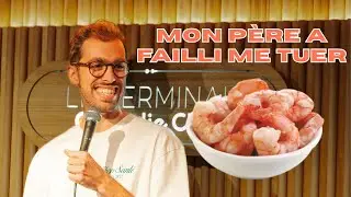 Mon p&egrave;re a failli me tuer!😳 - Extrait Stand up