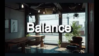 Balance by the Sea: Gentle Rhythms for Creative Flow　海辺のバランス：創造的な流れを生む優しいリズム