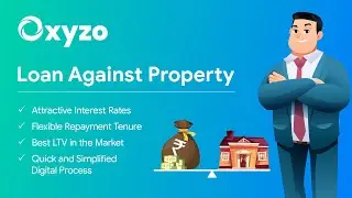 Loan Against Property(LAP) | Smart Financing for SMEs | Oxyzo Financial Services