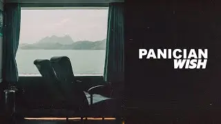 PANICIAN - WISH [OFFICIAL AUDIO]