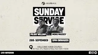 SUNDAY EVENING SERVICE | 28TH SEPTEMBER 2025 | MONU MASSEY I PR. RAY WILLIAM