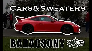 || WestBarn VLOG || Cars&Sweaters Badacsony || 4K ||