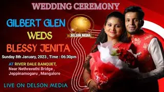 WEDDING CEREMONY OF GILBERT GLEN & BLESSY JENITA | AT RIVER DALE BANQUET
