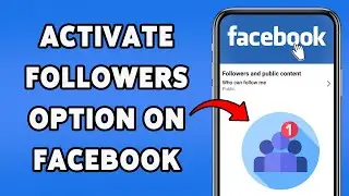 How To Activate Followers Option On Facebook | Turn On Followers On Facebook Account 2025