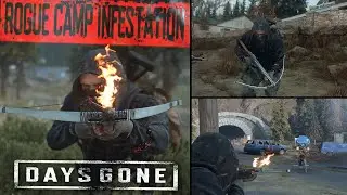 Stealth Clearing Out Freakers Infestation | Rogue Camp | Days Gone