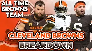 Building An All-Time Browns Team | Cleveland Browns Breakdown EP. 11
