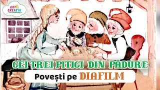 CEI TREI PITICI DIN PĂDURE | Povești Diafilm Rom&acirc;nești | Basme audio Limba Rom&acirc;nă| @copilcreativ