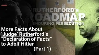 Rutherford's Roadmap to Enduring Persecution (D38, Part 12)