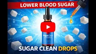 Sugar Clean Drops Review: Truth Behind the Scam Claims, Diabetes Ritual, Dr. Phil & 60 Minutes