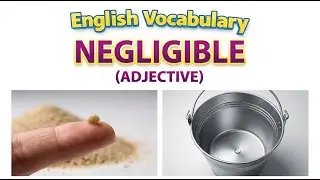 1696) Negligible &ndash;  Word Meaning, word use,  Synonyms & Antonyms  |  English vocab builder