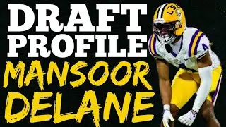 2026 NFL DRAFT PROFILES: MANSOOR DELANE, THE SOLID: Mansoor Delane, Cornerback, LSU