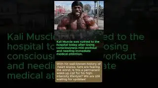 Kali Muscle Rushed To Hospital After Collapse! 🚨 #celebrity #shorts