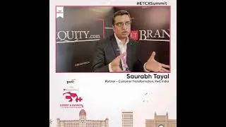 Saurabh Tayal, Partner, Customer Transformation at PwC India
