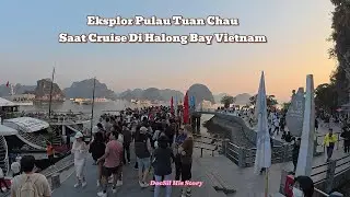 Eksplor Pulau Tuan Chau Saat Cruise Di Ha Long Bay Vietnam