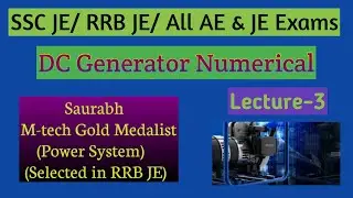 SSC JE | RRB JE | DRDO | BTSC | IOCL JE | Electrical Engineering| DC Generator Numerical |Lecture-3