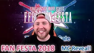 【FFBE】FFBE Fan Festa 2018 &ndash; MC Reveal &ndash; Claic【Global】
