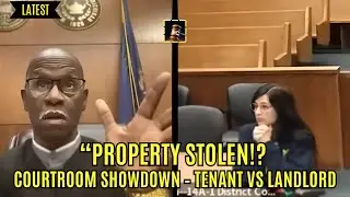 Tenant vs Landlord: Explosive Courtroom Battle Over Stolen Property!