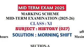 Class 11 History Answer Key l Mid Term Class 11 history morning shift answer key 15/10/2025