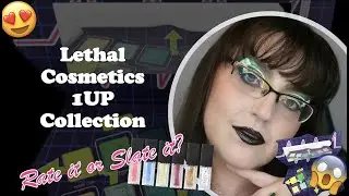 Lethal Cosmetics 1UP Collection | Palette and Glosses | Rate It Or Slate It?