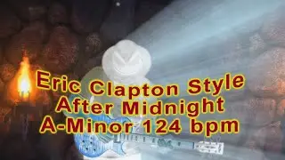 Free Backing Track for Guitar Eric Clapton Style After Midnight A-Minor 124 bpm