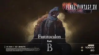 FINAL FANTASY 16 (XVI) &bull; Fastitocalon &bull; Notorious Mark Hunt Board in Hardest Difficulty