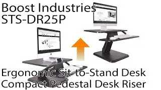 Boost Industries STS-DR25P Compact Ergonomic Sit-to-Stand 25