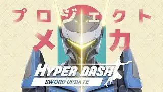 The Sword Update Trailer | Hyper Dash ⚔️