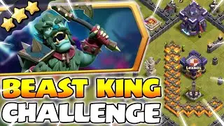 3 Star BEAST KING Challenge (Clash of Clans)