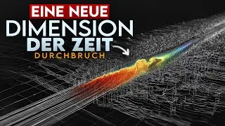Das ist kein Messfehler - sondern eine neue Dimension der Zeit