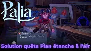 Solution qu&ecirc;te : Plan &eacute;tanche &agrave; l'air 🌸 Palia