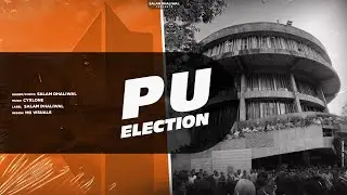PU ELECTION | Salam Dhaliwal | Cyxlone | Latest Punjabi Song 2023