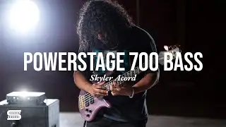 PowerStage 700 Bass | Skyler Acord Artist Feature