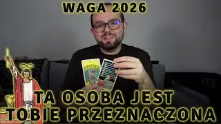 WAGO! Ta Osoba Jest Tobie PRZEZNACZONA w 2026! 🔮 Horoskop Tarot Waga 2026
