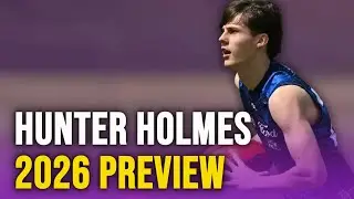 HUNTER HOLMES | Season Preview 2026