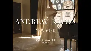 ANDREW KWON | FW23 Collection 4 - Rarefied | Bridal Fashion Week | Couture Bridal Collection